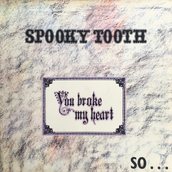 You broke my heart