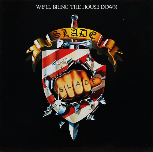 We'll Bring The House Down